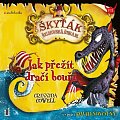 Jak přežít dračí bouři (Škyťák Šelmovská Štika III.) 7 - CDmp3 (Čte David Novotný)