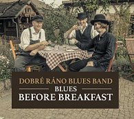 Blues Before Breakfast - CD, 2.  vydání