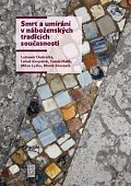 Smrt a umírání v náboženských tradicích