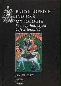 Encyklopedie indické mytologie - Postavy indických bájí a letopisů