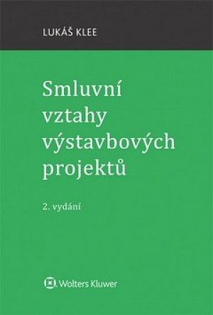 Smluvní vztahy výstavbových projektů, 2