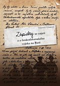 Zápisky ze zajetí a z československého vojska na Rusi