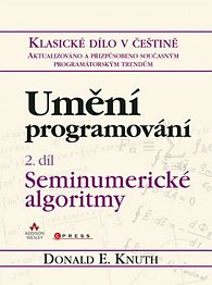 Umění programování - 2.díl Seminumerické algoritmy