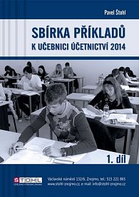 Sbírka příkladů k učebnici účetnictví I. díl 2014