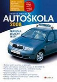 Autoškola 2008 - pravidla, značky, testy