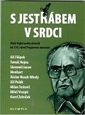 S Jestřábem v srdci - Malý foglarovský sborník ke 110. výročí Foglarova narození