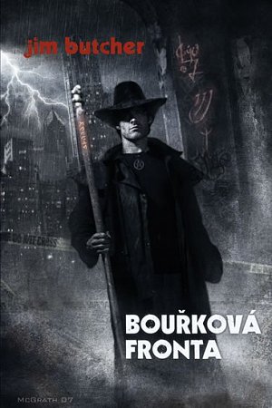 Harry Dresden  1 - Bouřková fronta (2.vydání)