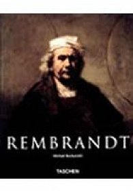 Rembrandt - 1606-1669 - Tajemství odhalené formy / Mistři světového umění - Taschen