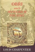 Obři aneb mysterium počátků