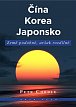 Čína, Korea, Japonsko - Země podobné, avšak rozdílné