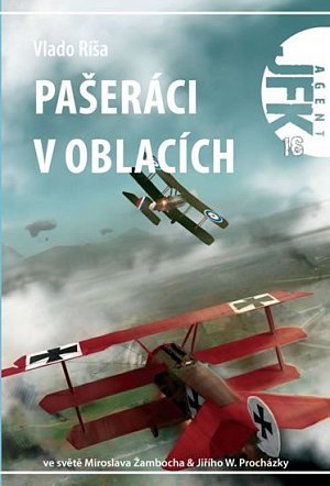 Agent JFK 016 - Pašeráci v oblacích