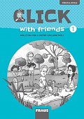 Click with Friends 1 - Příručka učitele angličtina pro 3. ročník ZŠ