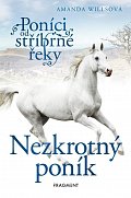 Poníci od stříbrné řeky – Nezkrotný poník, 2.  vydání