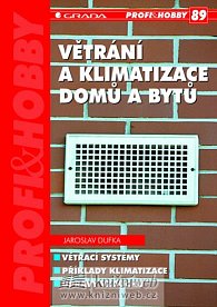 Větrání a klimatizace domů a bytů - edice Profi & Hobby 89