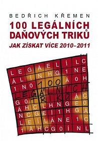 100 legálních daňových triků jak získat více 2010-2011
