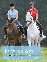 Jízda na koni - Bezpečně v sedle