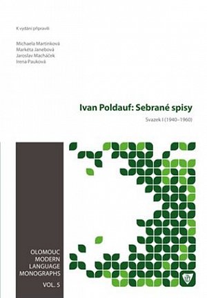 Ivan Poldauf: Sebrané spisy I. (1940-1960)