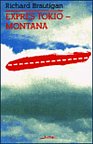Expres Tokio - Montana