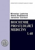 Biochemie pro studující medicíny I. a II. díl, 3.  vydání