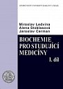 Biochemie pro studující medicíny I. a II. díl, 3.  vydání