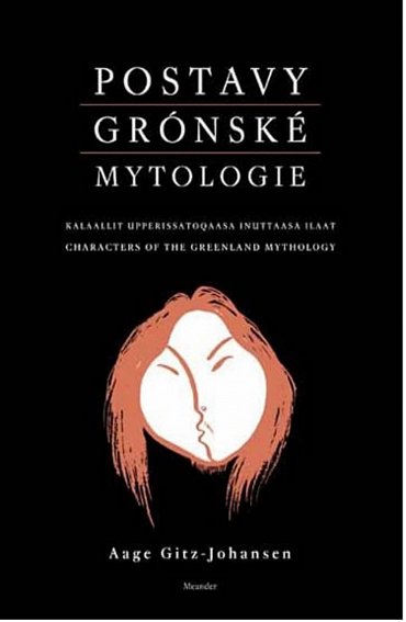 Náhled Postavy grónské mytologie