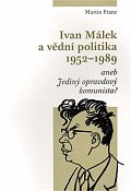 Ivan Málek a vědní politika