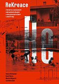 ReKreace - Prvorepubliková letní sídla v okolí Prahy