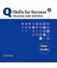 Q Skills for Success 4 Reading & Writing Class Audio CDs /2/