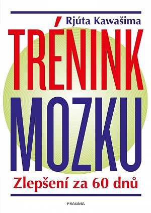 Trénink mozku - Zlepšení za 60 dnů, 3.  vydání