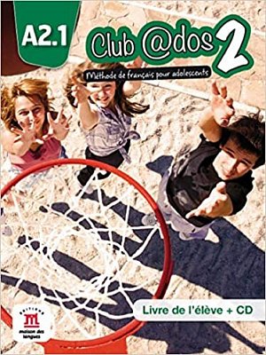 Club @dos 2 (A2.1) – Livre de l´éleve + CD