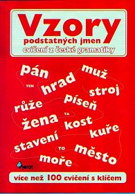 Vzory podstatných jmen - Cvičení z české gramatiky - 2. vydání