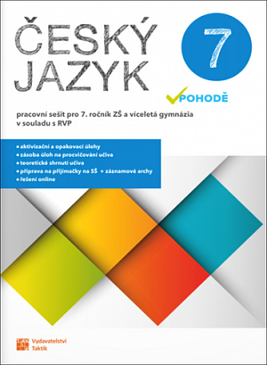 Český jazyk v pohodě 7 – pracovní sešit, 2.  vydání