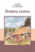 Trnitou cestou, 1.  vydání