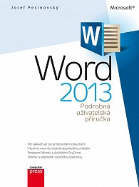 Microsoft Word 2013 - Podrobná uživatelská příručka