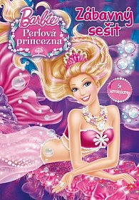 Barbie - Perlová princezna - Zábavný sešit se samolepkami