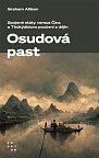 Osudová past - Spojené státy versus Čína a Thúkýdidovo poučení z dějin