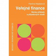 Veřejné finance - Sbírka příkladů a případových studií