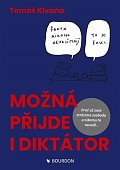 Možná přijde i diktátor. Proč už zase ztrácíme svobodu a nikomu to nevadí