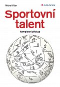 Sportovní talent - komplexní přístup