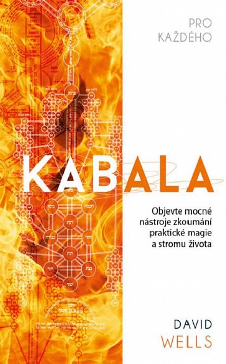 Náhled Kabala pro každého - Objevte mocné nástroje zkoumání praktické magie a stromu života
