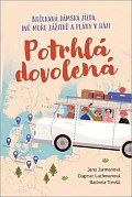 Potrhlá dovolená - Nečekaná dámská jízda, dvě moře zážitků a plány v háji