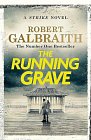 The Running Grave: Cormoran Strike 7, 1.  vydání