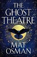 The Ghost Theatre: Utterly transporting, Elizabethan London as you´ve never seen it