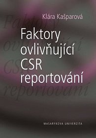 Faktory ovlivňující CSR reportování