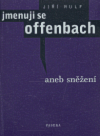 Jmenuji se Offenbach