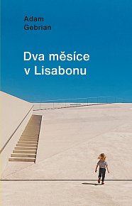 Dva měsíce v Lisabonu