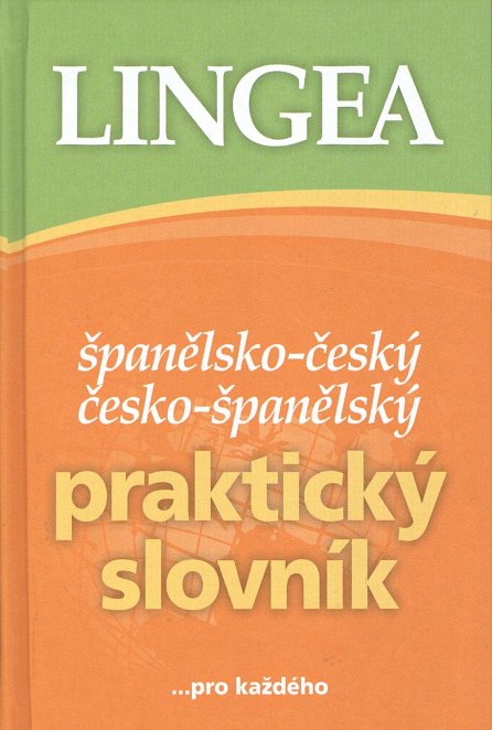 Náhled Španělsko-český, česko-španělský praktický slovník ...pro každého, 2.  vydání