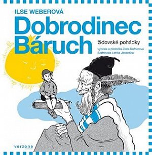 Dobrodinec Báruch - Židovské pohádky