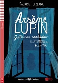 Lectures ELI Juniors 1/A1: Arsene Lupin: Gentleman cambrioleur+CD
