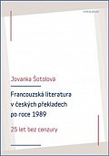 Francouzská literatura v českých překladech po roce 1989 - 25 let bez cenzury